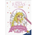 CONTOS DE FADAS PARA COLORIR- A BELA ADORMECIDA REF-899119