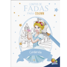 CONTOS DE FADAS PARA COLORIR- CINDERELA REF-899127