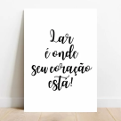 QUADRO DECORATIVO 39X28 (LAR E ONDE O NOSSO CORACAO ESTA) REF-QQPR003