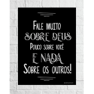 QUADRO DECORATIVO 39X28CM (FALE MUITO DE DEUS POUCO DE VOCE E NADA DOS OUTROS) REF-QQP010
