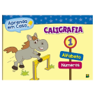 APRENDA EM CASA CALIGRAFIA I- VOL. 1 REF-1120352